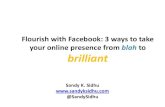 Flourish with Facebook: 3 ways to take your online presence from blah to brilliant