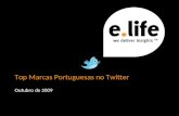 E.Life Day Portugal - Top Marcas Portuguesas no Twitter e Gestão do Relacionamento - Outubro 2009