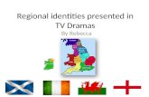Regional identities presented in tv dramas