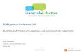 3 cma 2011 benefits and pitfalls of crowdsourcing community involvement (paul janowitz) v04