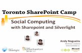 Toronto Share Point Camp 2009   Social Computing With Share Point & Silverlight   Andy Nogueira