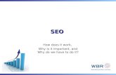 SEO - How does it work, Why is it important, and why do we have to do it?