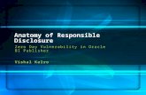 Anatomy of a Responsible Disclosure Zero Day Vulnerability in Oracle BI Publisher by Vishal Karlo