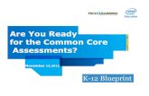 Are You Ready for the Common Core Assessments?