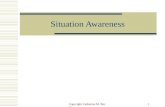 How we think: Situation Awareness and Decision Making