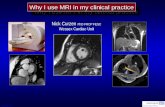 Why I use MRI in my clinical practice