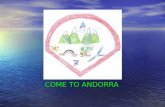Come to Andorra