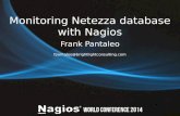 Nagios Conference 2014 - Frank Pantaleo - Nagios Monitoring of Netezza Databases