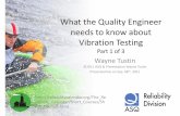 What the quality engineer needs to know about vibration testing part1of3