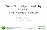 Fair society, healthy lives the marmot review   ilaria geddes