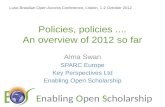 Policies, policies.... an overview of 2012 so far