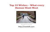 Top 10 Wishes –What every Human Want Most