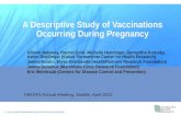 A Descriptive Study of Vaccinations Occuring During Pregnancy HENNINGER