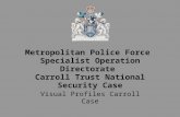 Scotland Yard = "Specialist Operations Directorate" = Carroll Public Trust Case