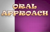Oral approach,audiolingual method and congnitive code aproach