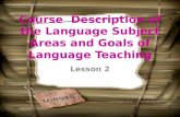 Course  description of the language subject areas and