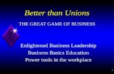 Better Than Unions