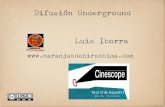 Difusión Underground - Cinescope 2013