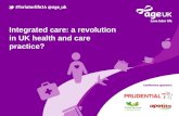 Integrated care: a revolution in UK health and care practice, Joy at For Later Life 2014