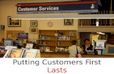Putting Customers First Lasts