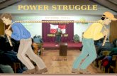 13 Power Struggle