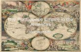 The portuguese empire in the americas
