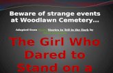 The girl who stood on a grave