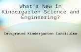 Whats  New In  Kindergarten  Science And  Engineering10 15