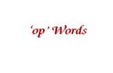 "op" Word Family Words And Slides