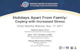 Holidays Apart from Family: Coping with Increased Stress