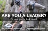 "Are You a Leader or a Follower" Interview Question