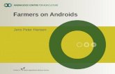 Farmers on androids