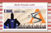 Bulk emails with mass email marketing service