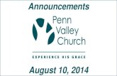 Penn Valley Network Announcements 8 10-14