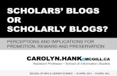 Scholars’ Blogs or Scholarly Blogs? Perceptions and Implications for Promotion, Reward and Preservation