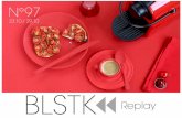 BLSTK Replay n°97 > La revue luxe et digital du 23.10 au 29.10