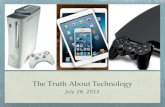 Truth about technology (video games)