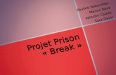 Projet fictif: Prison break