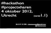 Project X Haren Hackathon introductie preso