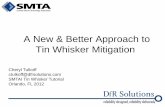 A New & Better Approach to Tin Whisker Mitigation