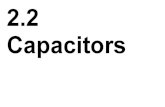 2.2 Capacitors
