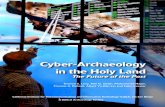Cyber Archaeology in the Holy Land the Future of the Past