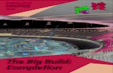 2012 Olympics, The Big Build: Completion