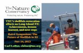 Carl LoBue, "TNC’s shellfish restoration efforts on Long Island NY: Achievements, lessons learned, and next steps," Baird Symposium