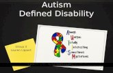 Autism: Defined Disability