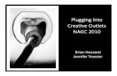 NAGC Plugging into Creative Outlets