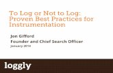 To Log or Not to Log: Proven Best Practices for Instrumentation - via @Loggly