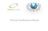 Unified Telecom Virtual Conference Room