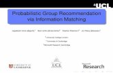 Probabilistic Group Recommendation via Information Matching
