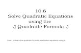 Use the Quadratic Formula
